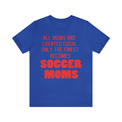 Finest soccer mom T-Shirt