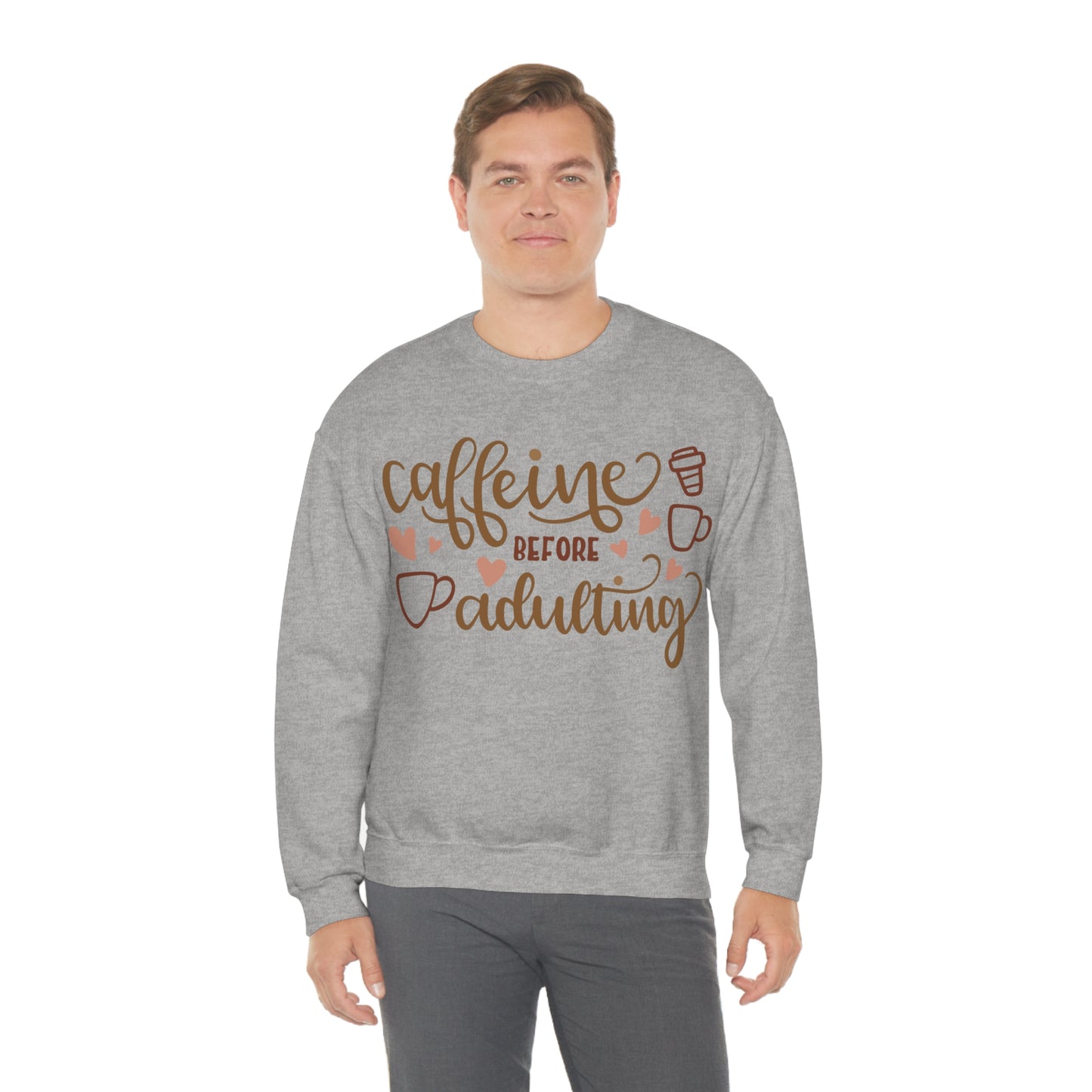 Caffeine before adulting Crewneck Sweatshirt