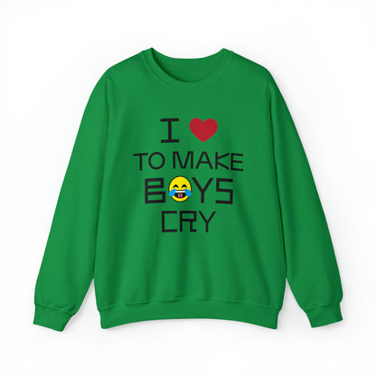 Love to make boys cry Crewneck Sweatshirt