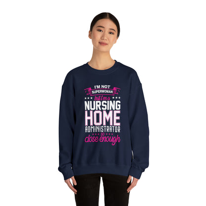 I'm not a superwoman but close enough Crewneck Sweatshirt