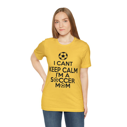 I can't keep calm I'm a soccer mom T-Shirt