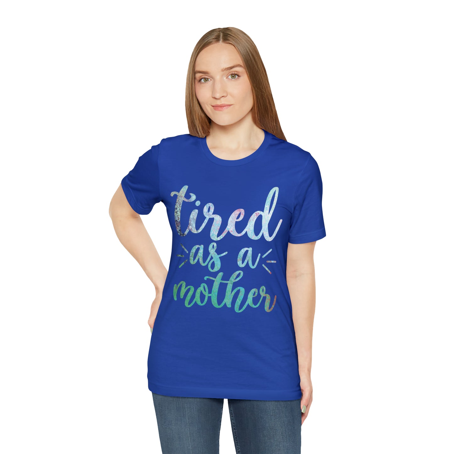 tired as a mother update T-Shirt