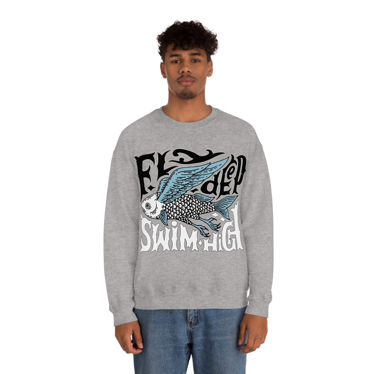 Fly deep swim high Crewneck Sweatshirt