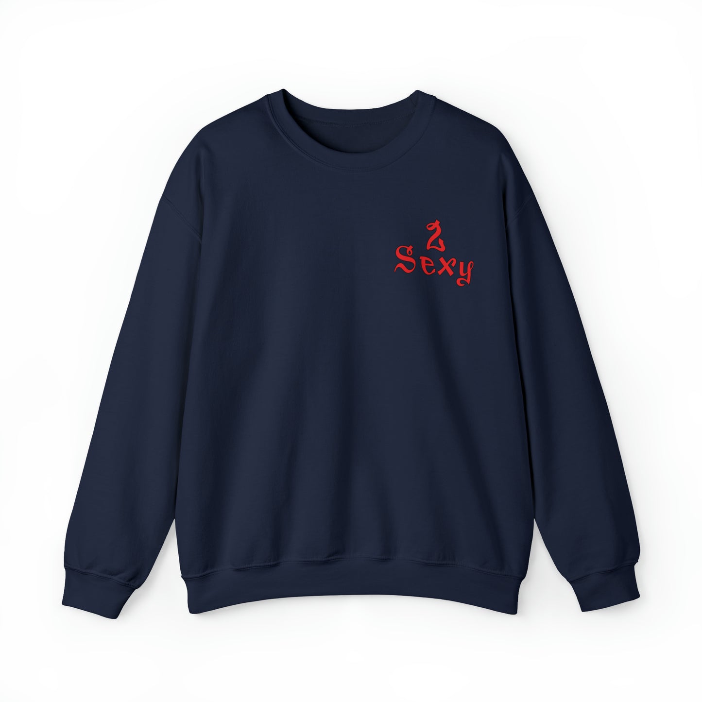 2_Sexy Crewneck Sweatshirt