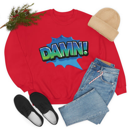 Damn! colorful Crewneck Sweatshirt