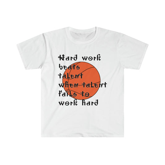 Hard work beats talent _ Basketball T-Shirt