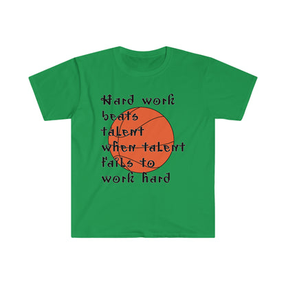 Hard work beats talent _ Basketball T-Shirt