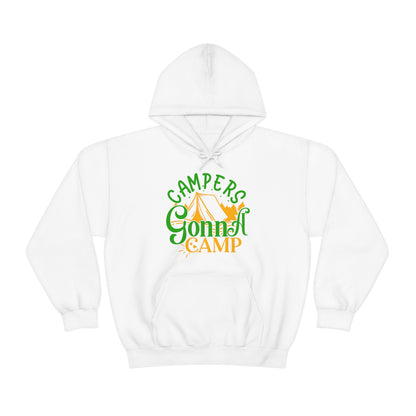 Campers Gonna Camp Hoodie