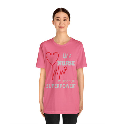 Nurse superpower T-Shirt