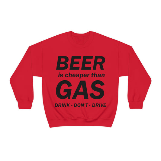 Drink Don't Drive Crewneck Sweatshirt