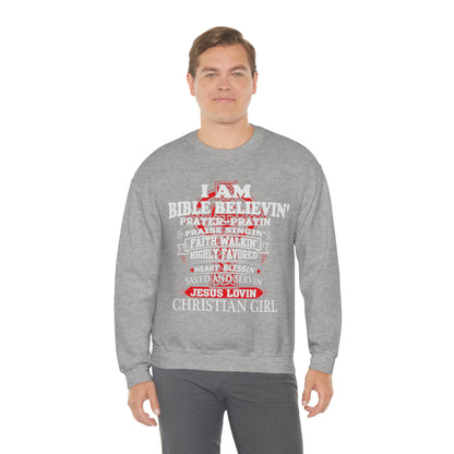 I Am a Christian Girl Crewneck Sweatshirt