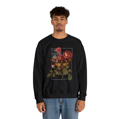 Find Yourself and Bee That Crewneck Sweatshirt