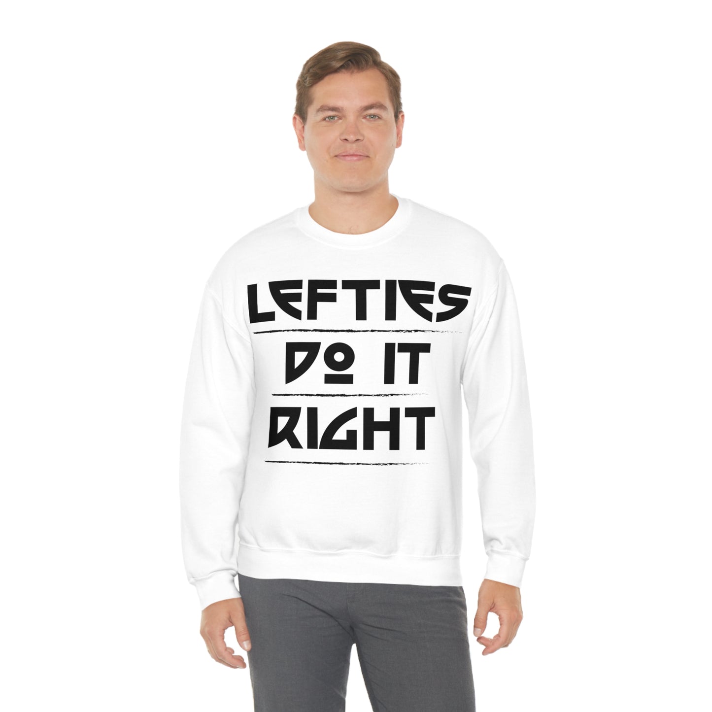 Lefties do it Right Crewneck Sweatshirt