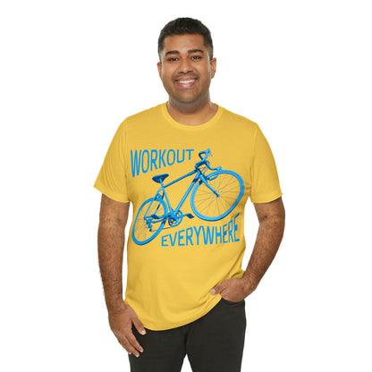 Workout everywhere bike T-Shirt