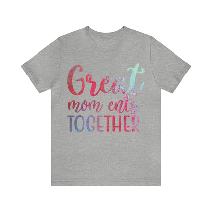 Great mom ents together T-Shirt