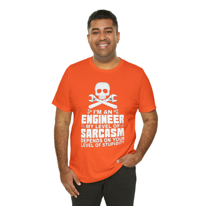 My level of sarcasm depends on you T-Shirt