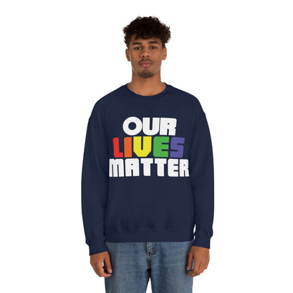 Our lives matter Crewneck Sweatshirt