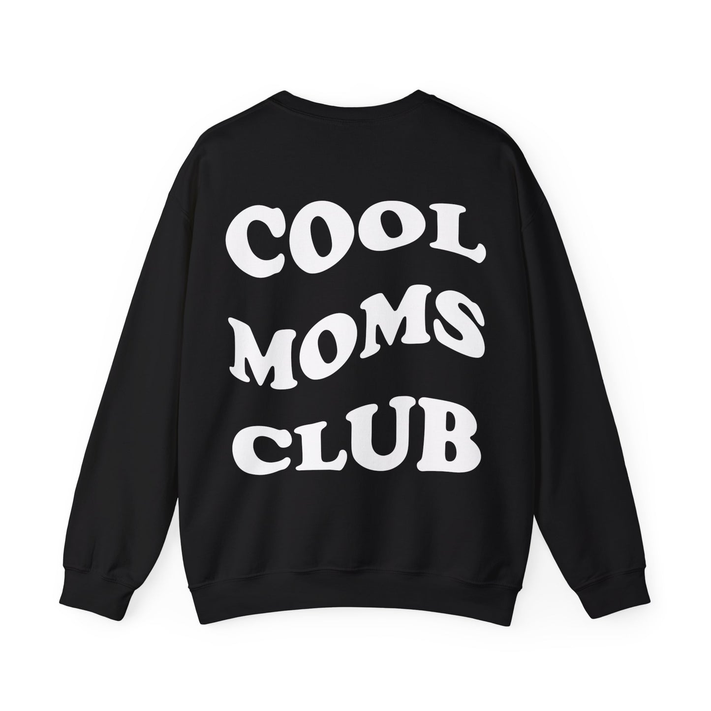 Cool Moms Club Crewneck Sweatshirt