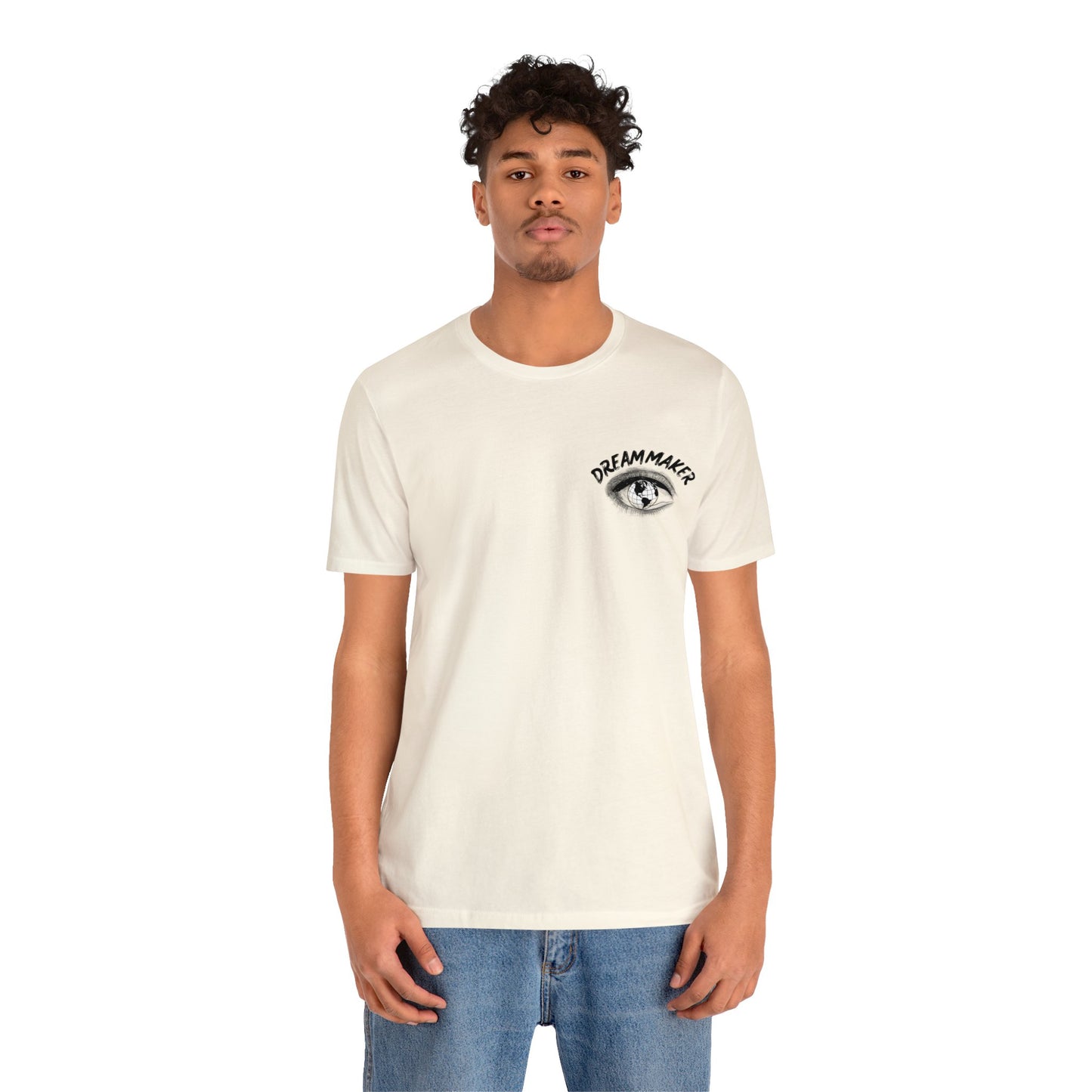 Dream Maker all in the Eyes T-Shirt