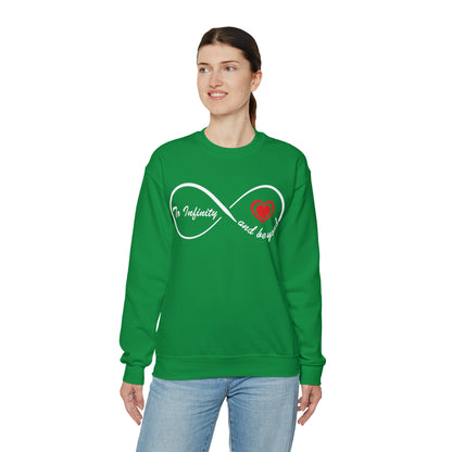 To infinity and Beyond Crewneck Sweatshirt