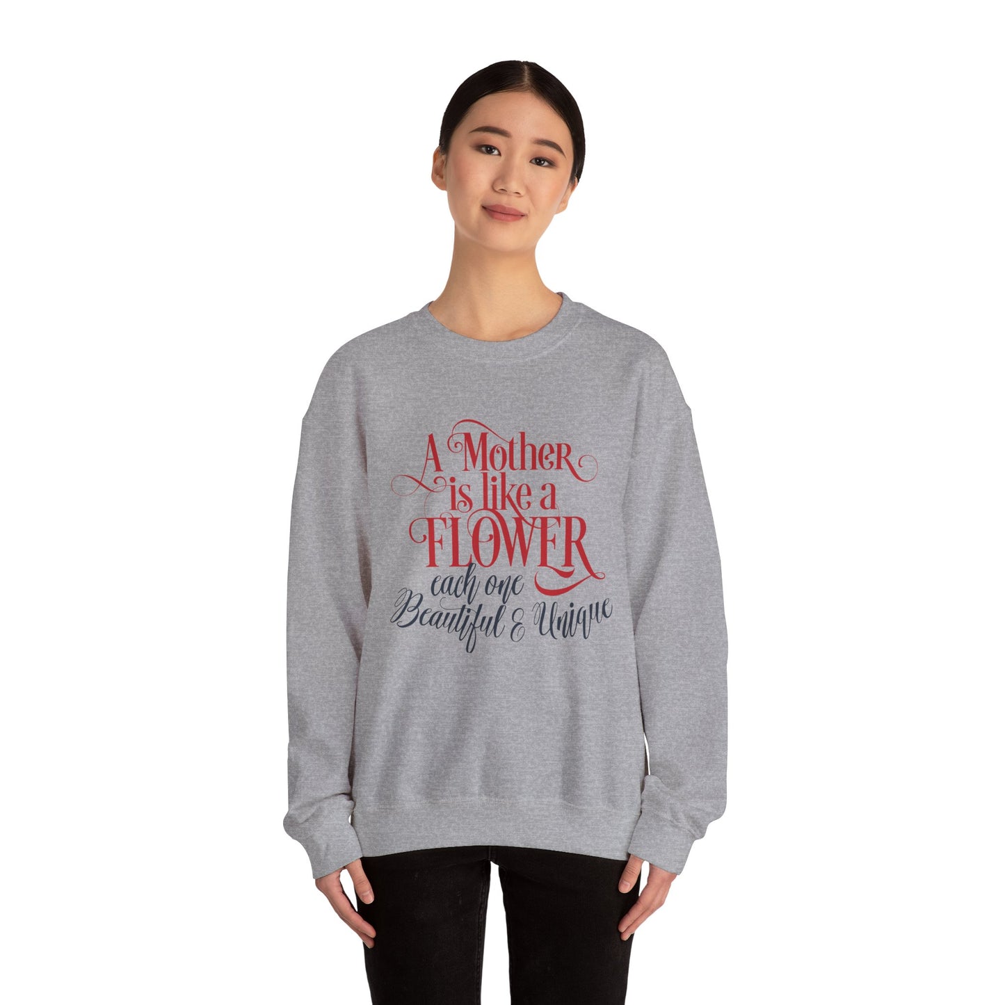 Mother-Is-Like-a-Flower Crewneck Sweatshirt