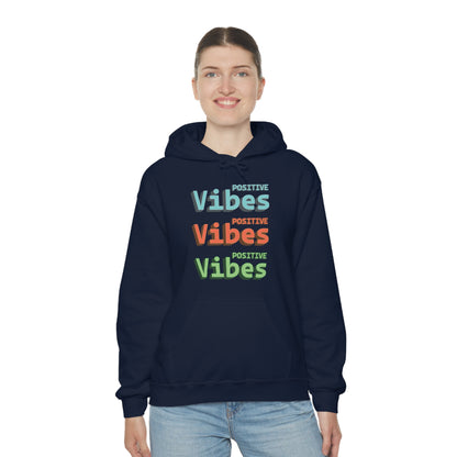 Positive Vibes Hoodie