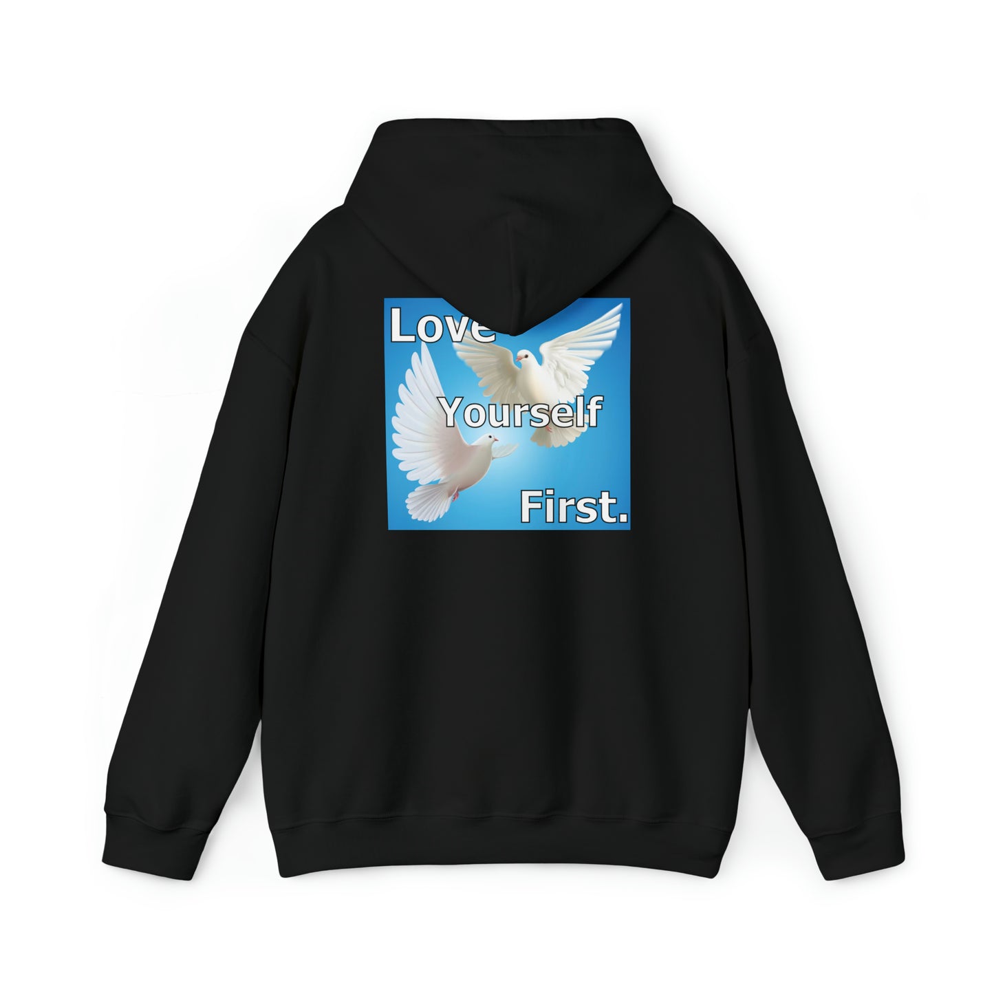 Love yourself first Hoodie