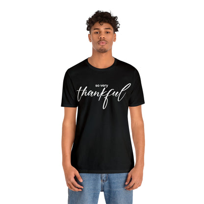 So very thankful T-Shirt