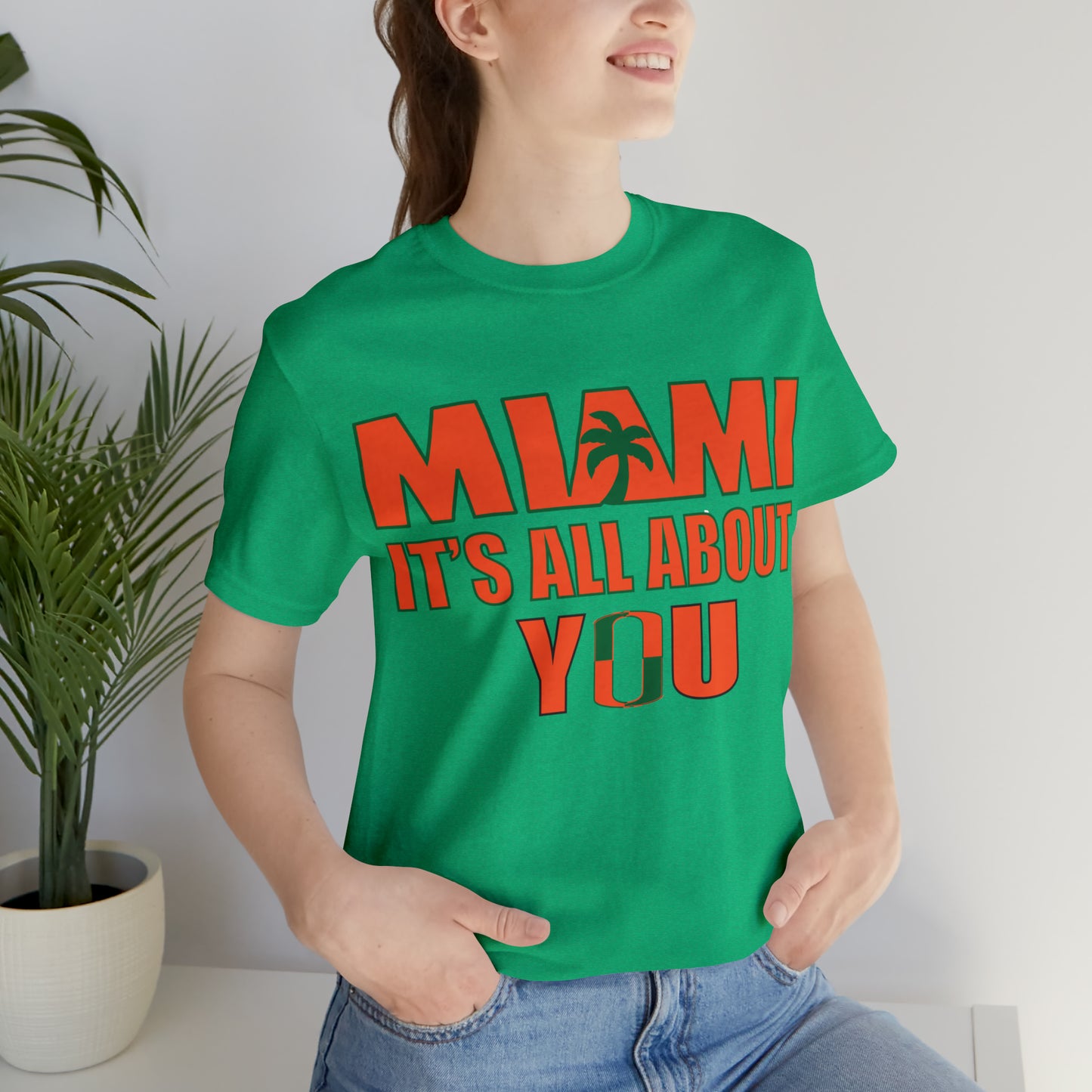 Miami is all about you T-Shirt