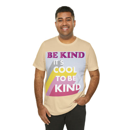 It's Cool to Be Kind T-Shirt