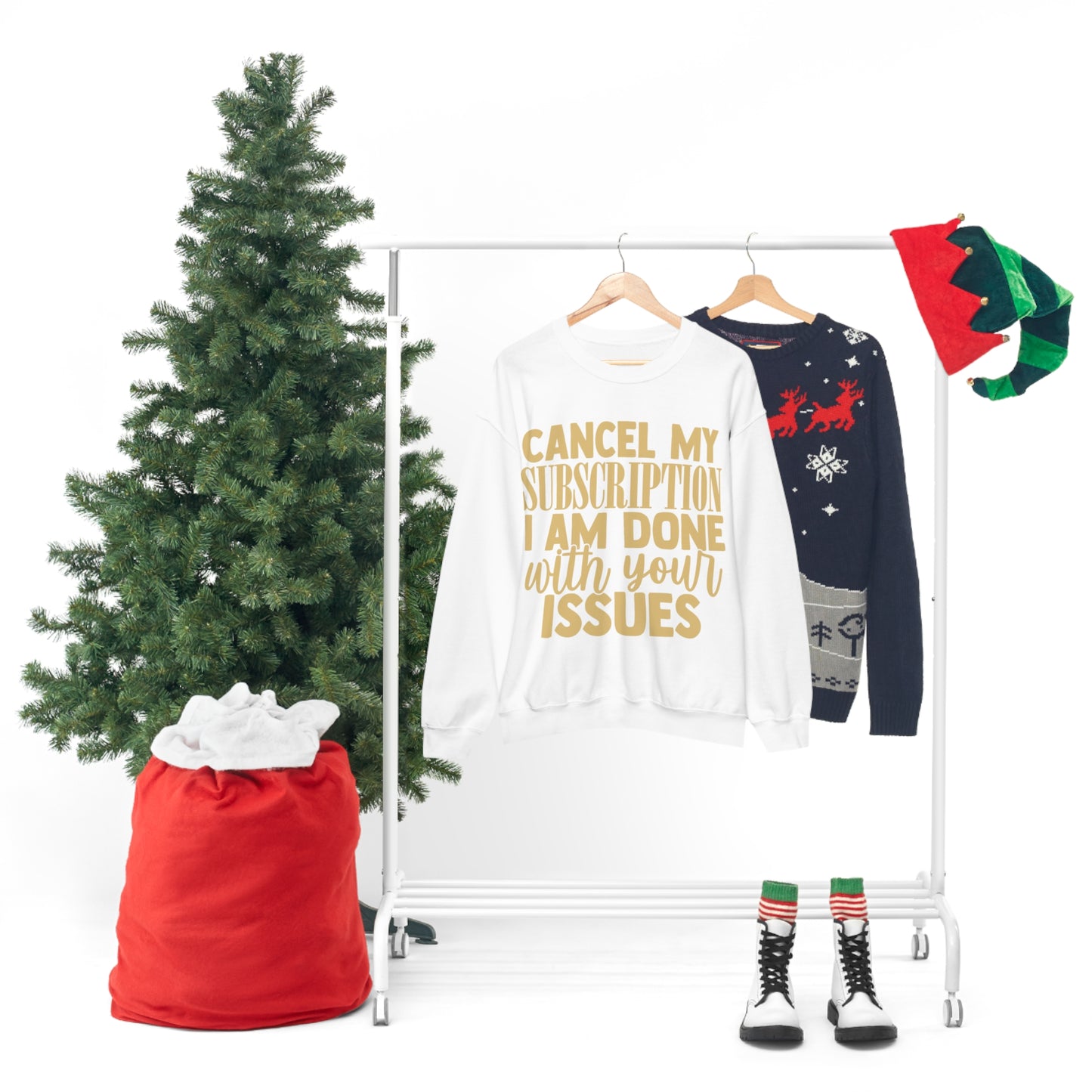 Cancel My Subscription I am Done with Your Issues Crewneck Sweatshirt