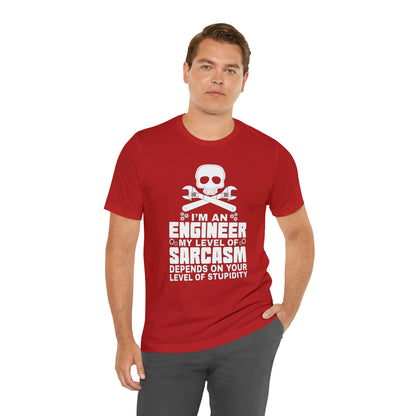 My level of sarcasm depends on you T-Shirt