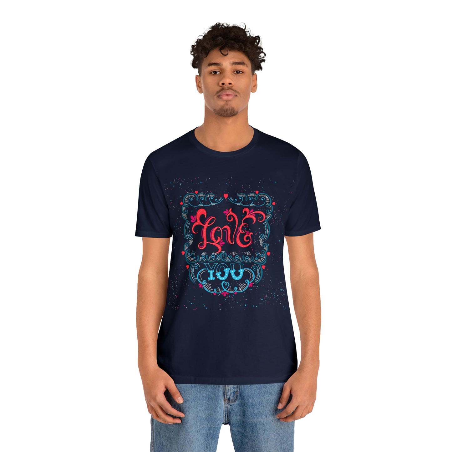 Love you T-Shirt