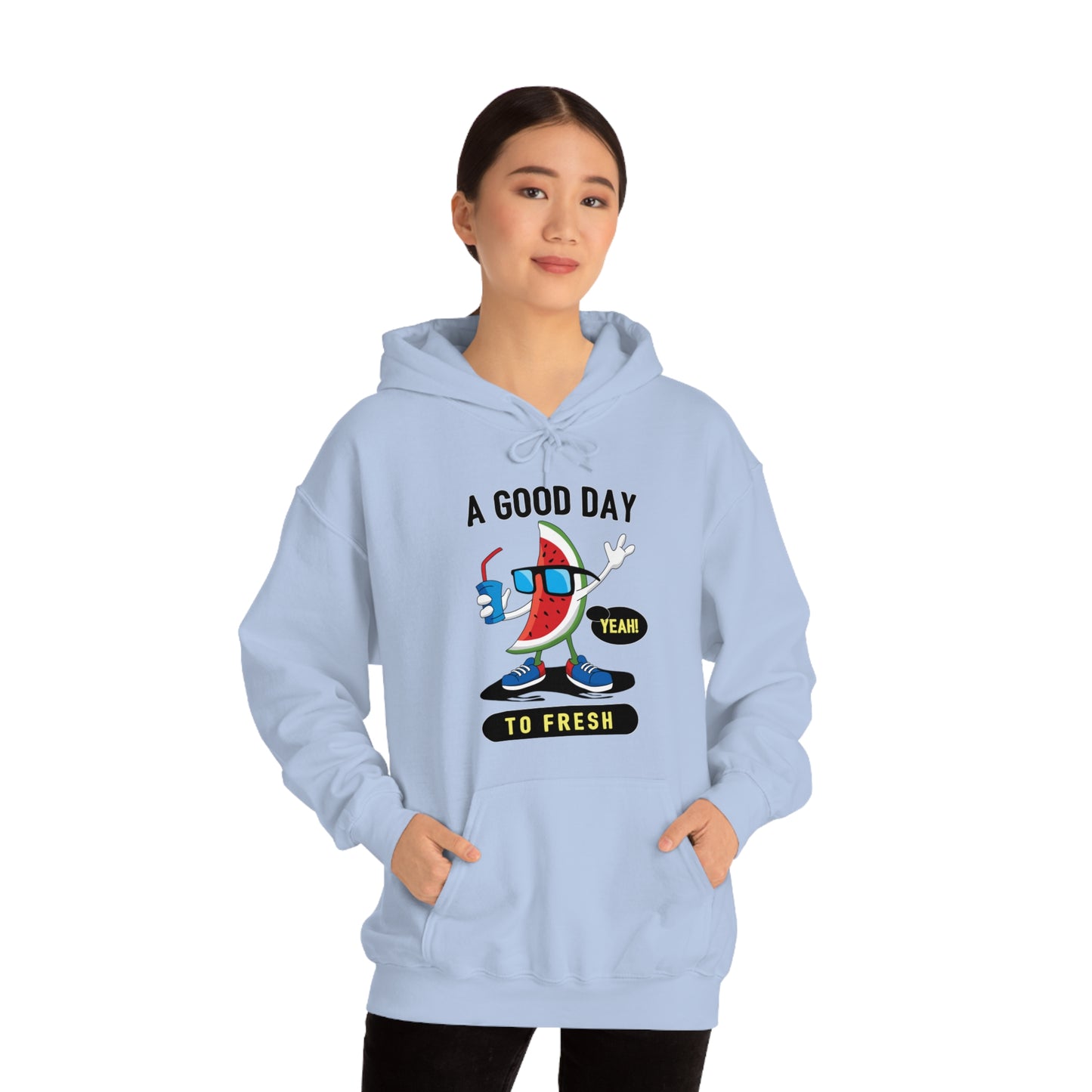 Good day Hoodie