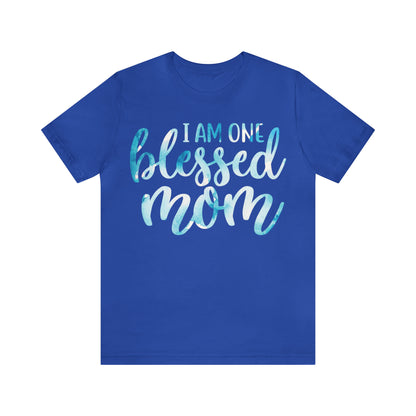 I am one blessed mom T-Shirt