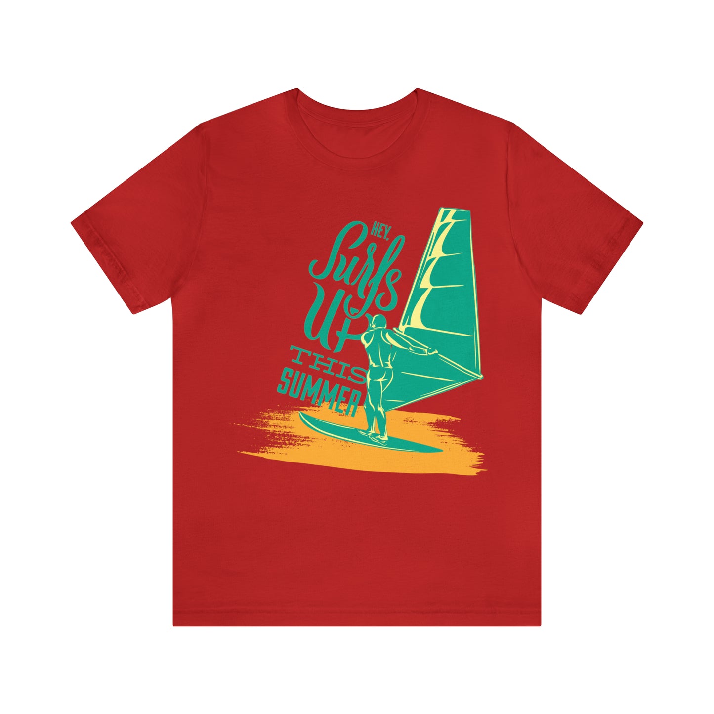 Hey Surfs Up T-Shirt