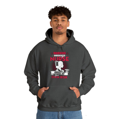 Unmedicated nurse Hoodie