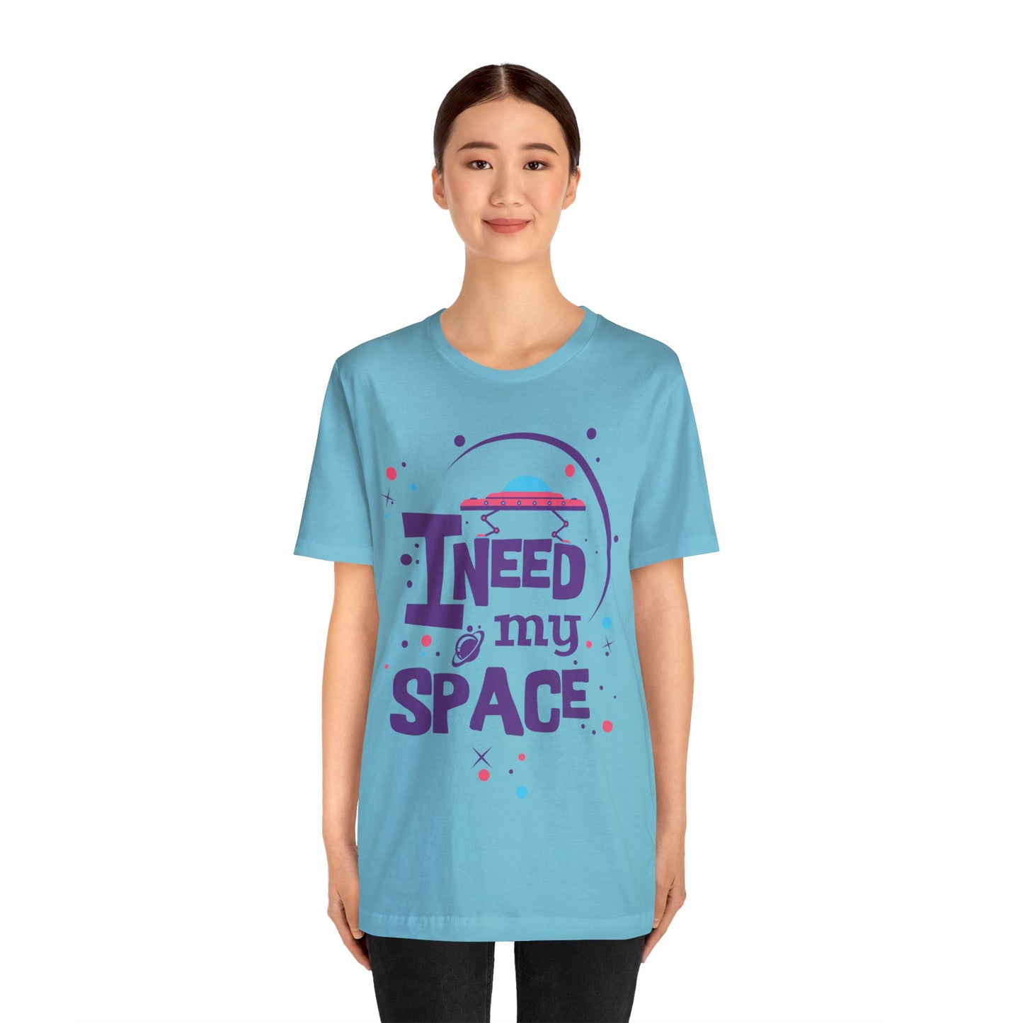 I need my space T-Shirt