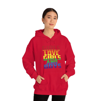 Girls Love Girls and Boys Hoodie