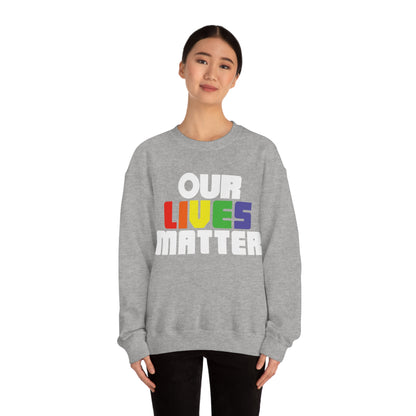 Our lives matter Crewneck Sweatshirt