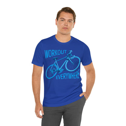 Workout everywhere bike T-Shirt