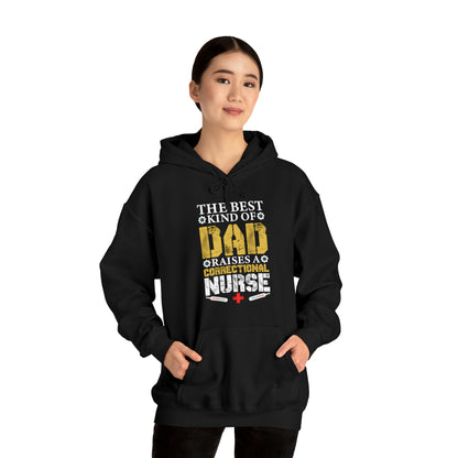 The best kind of dad raises a nurse Hoodie