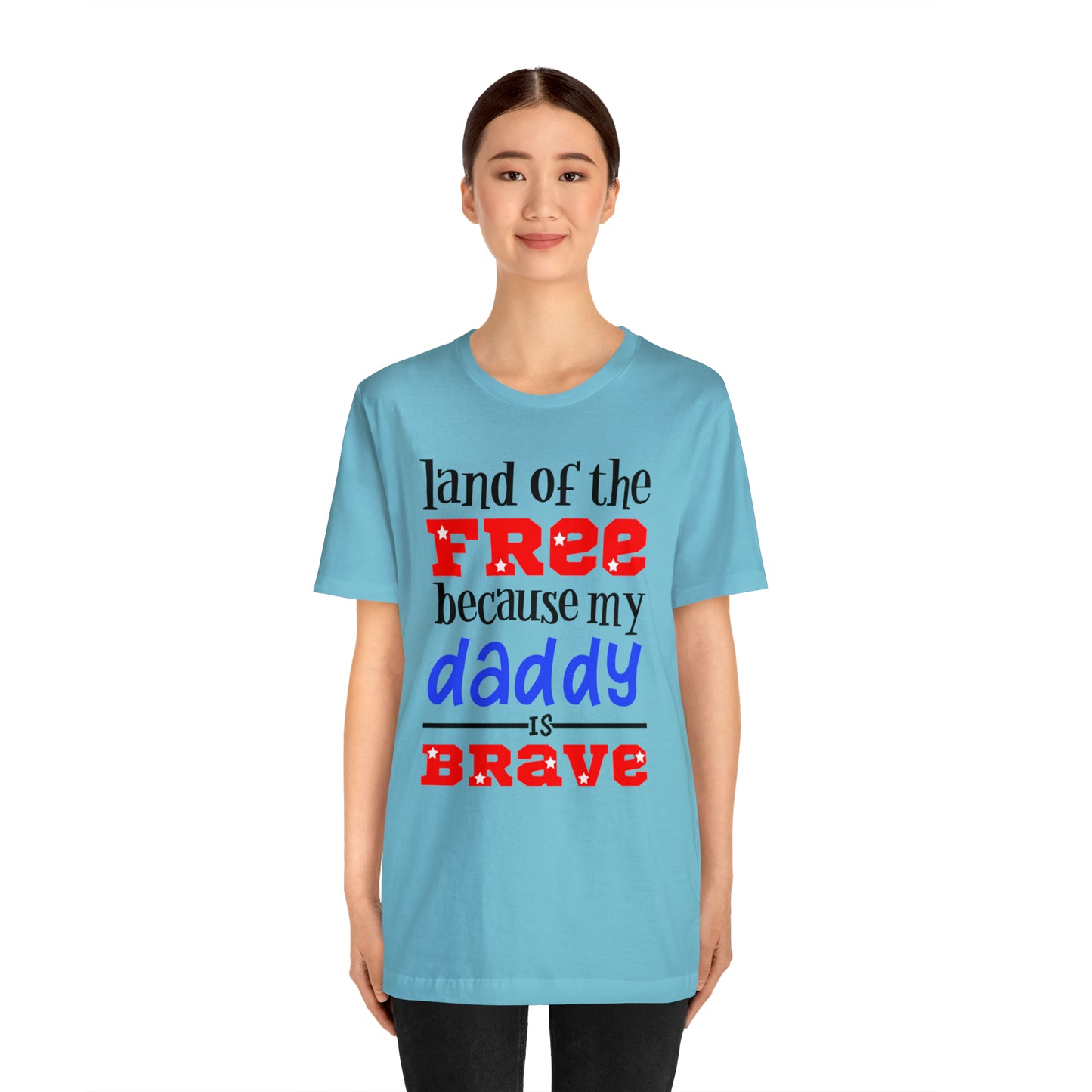 My daddy was brave T-Shirt