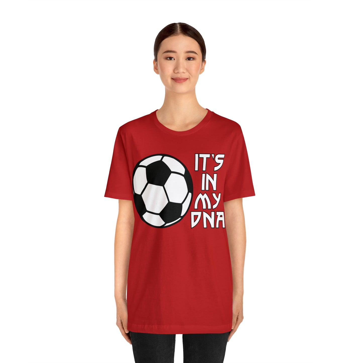 Soccer is in my DNA T-Shirt