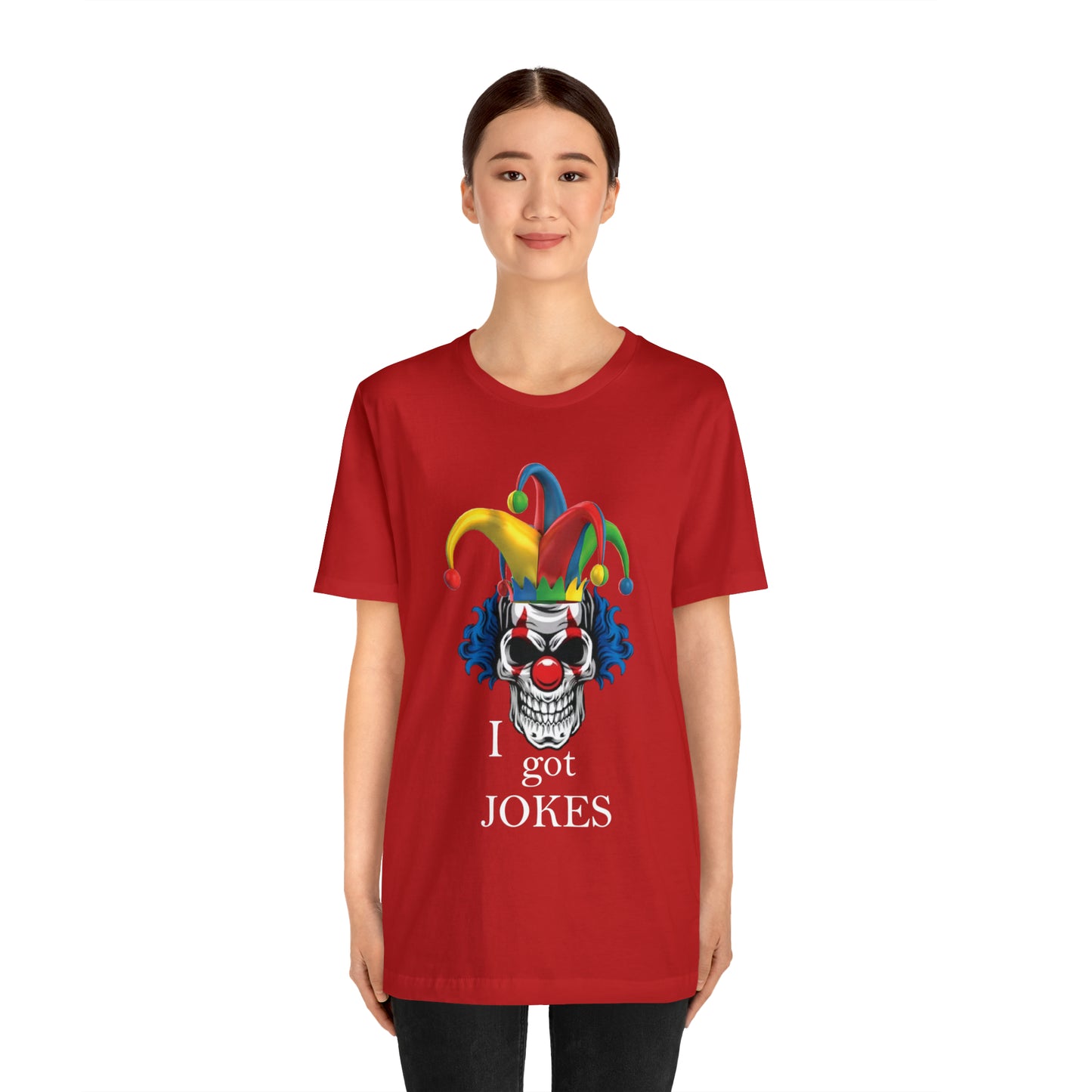 I got jokes T-Shirt