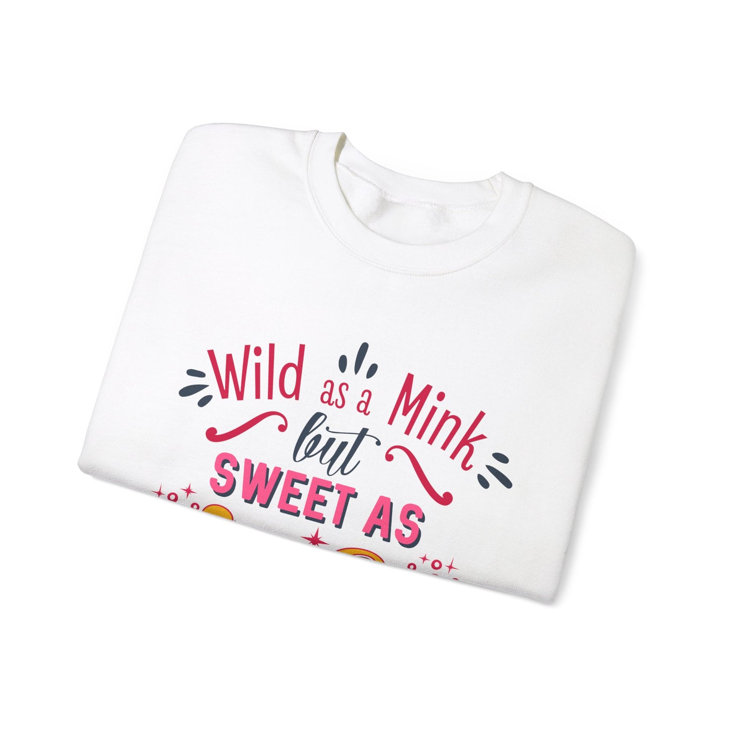 Wild as a MINK Cut Files Crewneck Sweatshirt