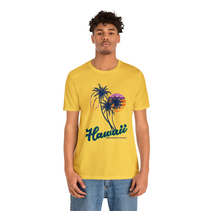 Home Grown In Hawaii T-Shirt