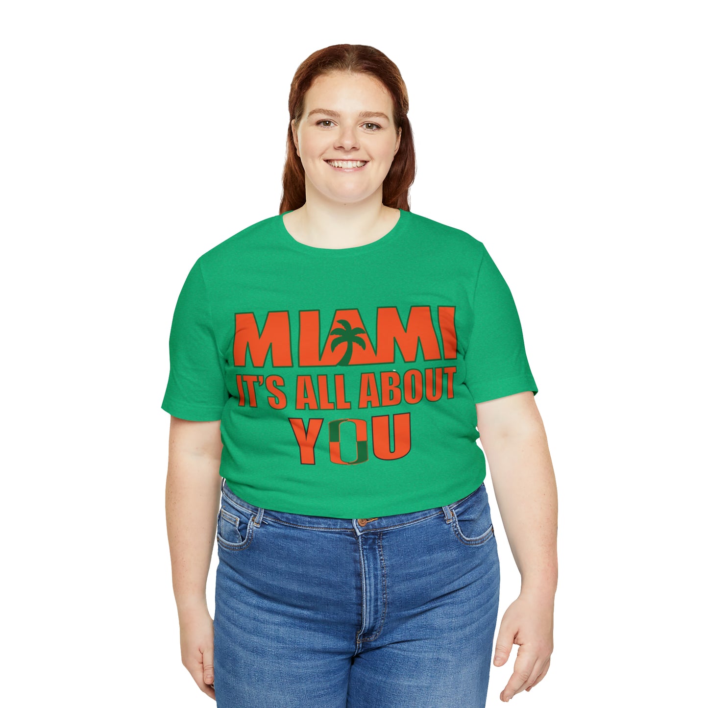 Miami is all about you T-Shirt