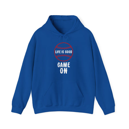 Life is Good Game On Hoodie