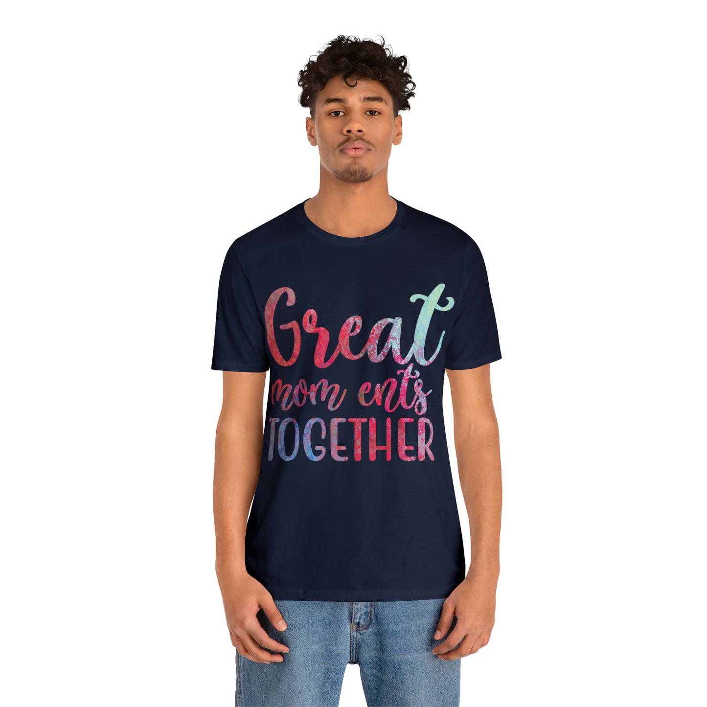 Great mom ents together T-Shirt